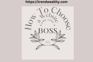 How To Choose A Website Name Like A Boss Banner for Article